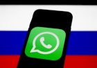 Rusia Denda Aplikasi WhatsApp Hingga Rp552 Juta
