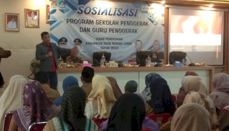 Dinas Pendidikan Kabupaten Muratara melaksanakan sosialisasi program sekolah penggerak dan guru penggerak/ist