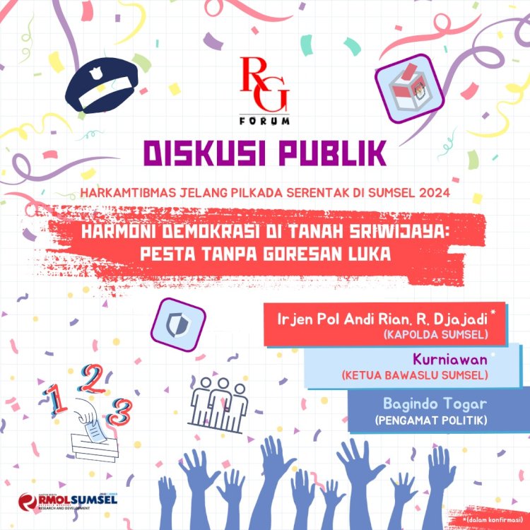 Diskusi Publik Harkamtibmas jelang Pilkada Serentak yang akan dilaksanakan oleh Relung Forum. (Grafis/RMOLSumsel.id)