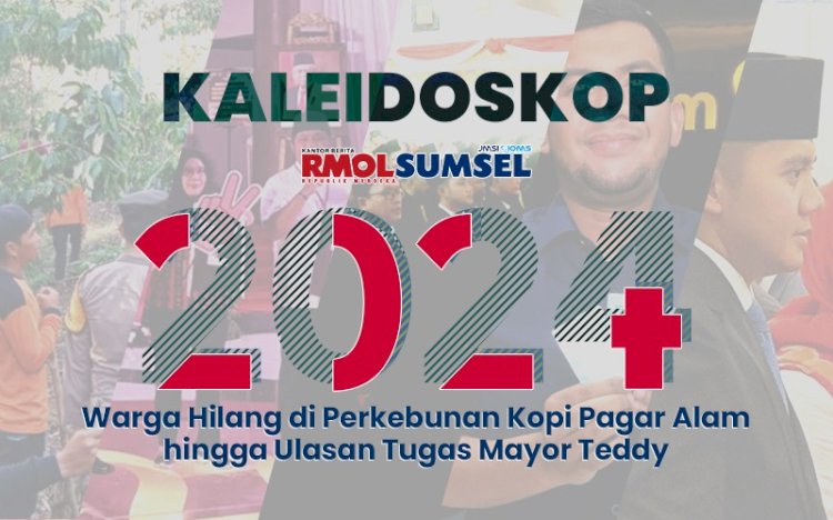 Kaleidoskop RMOLSumsel 2024. (Grafis/RMOLSumsel.id)