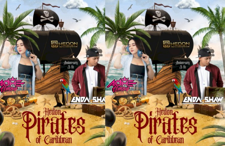Hedon Executive Club Palembang Malam ini akan mengusung tema bajak laut dalam agenda HUT ke-3. (Handout)